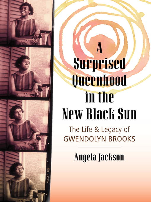 Title details for A Surprised Queenhood in the New Black Sun by Angela Jackson - Available